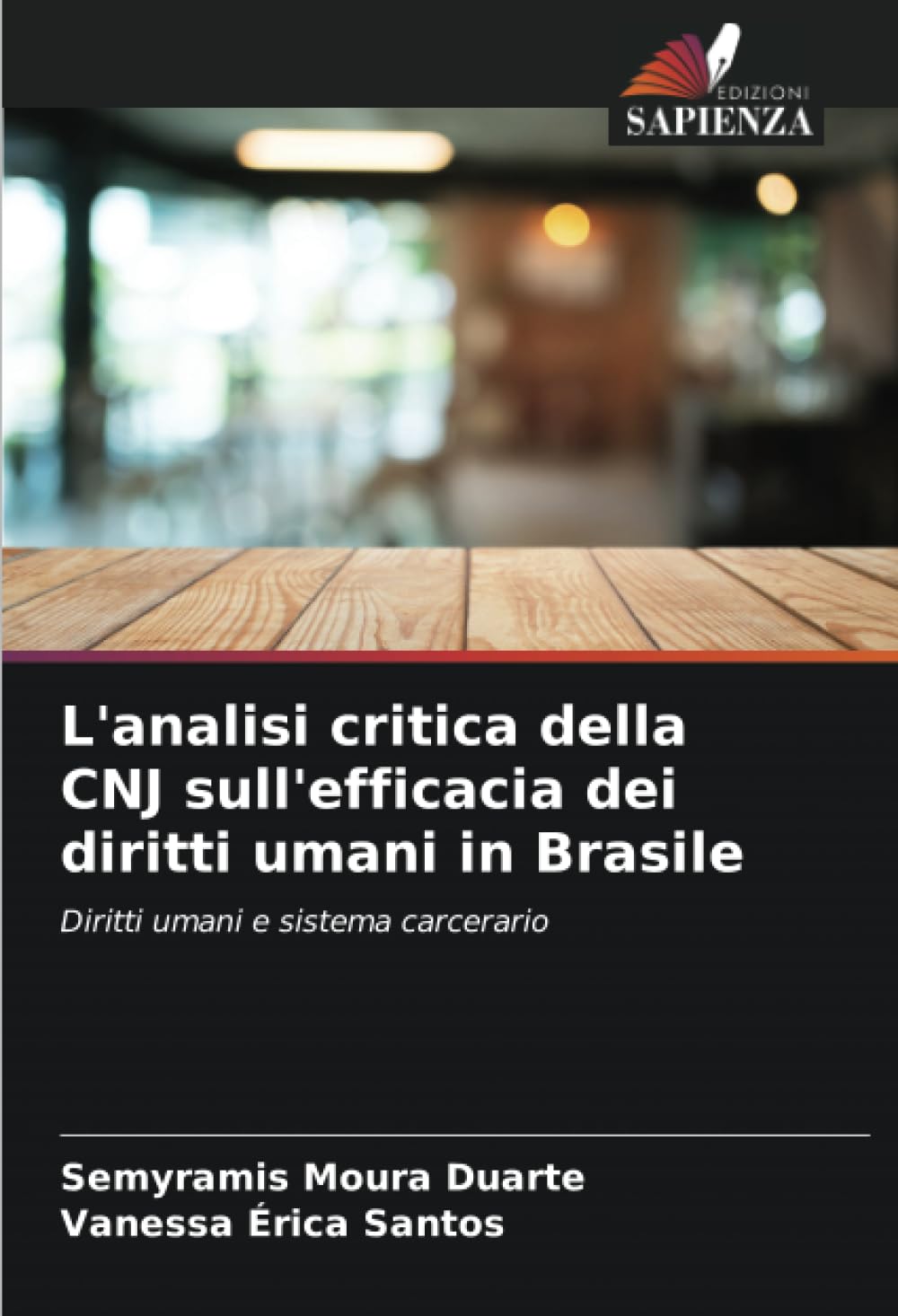 L'analisi critica della CNJ sull'efficacia dei diritti umani in Brasile Law