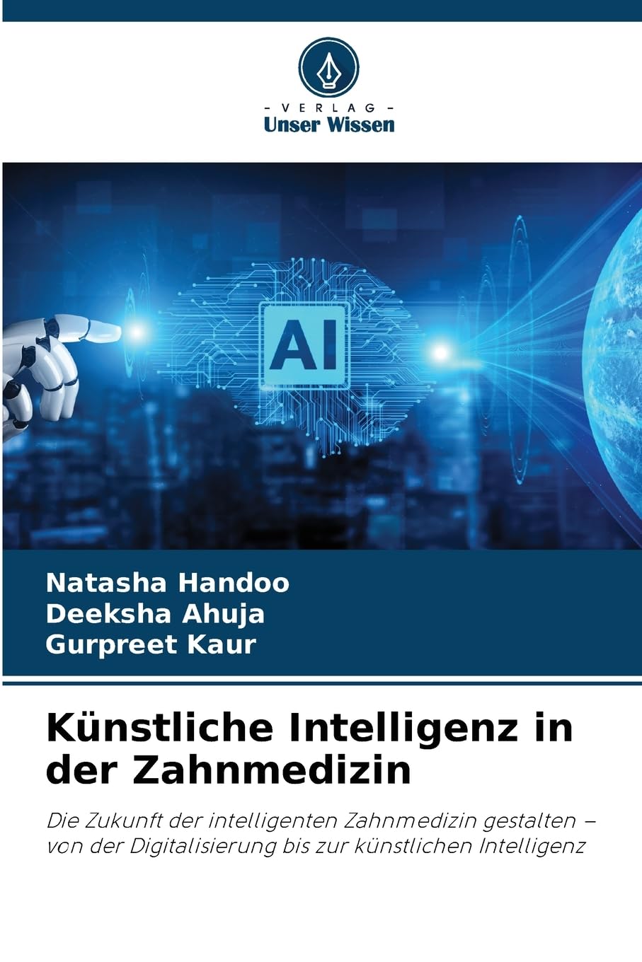 Künstliche Intelligenz in der Zahnmedizin Medicine