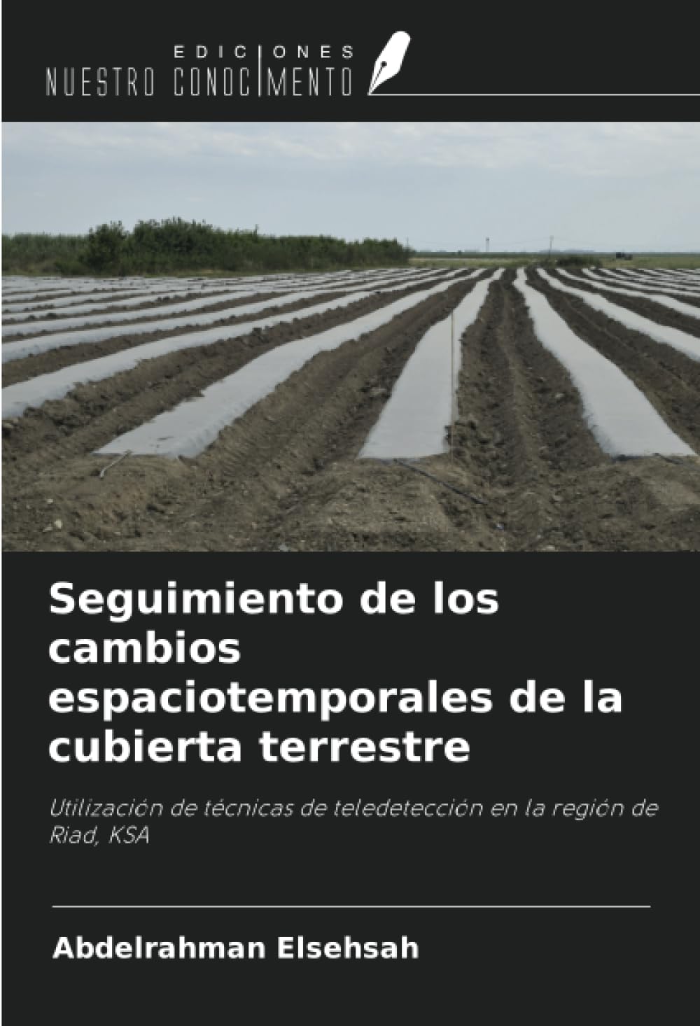 Seguimiento de los cambios espaciotemporales de la cubierta terrestre Business & Technology