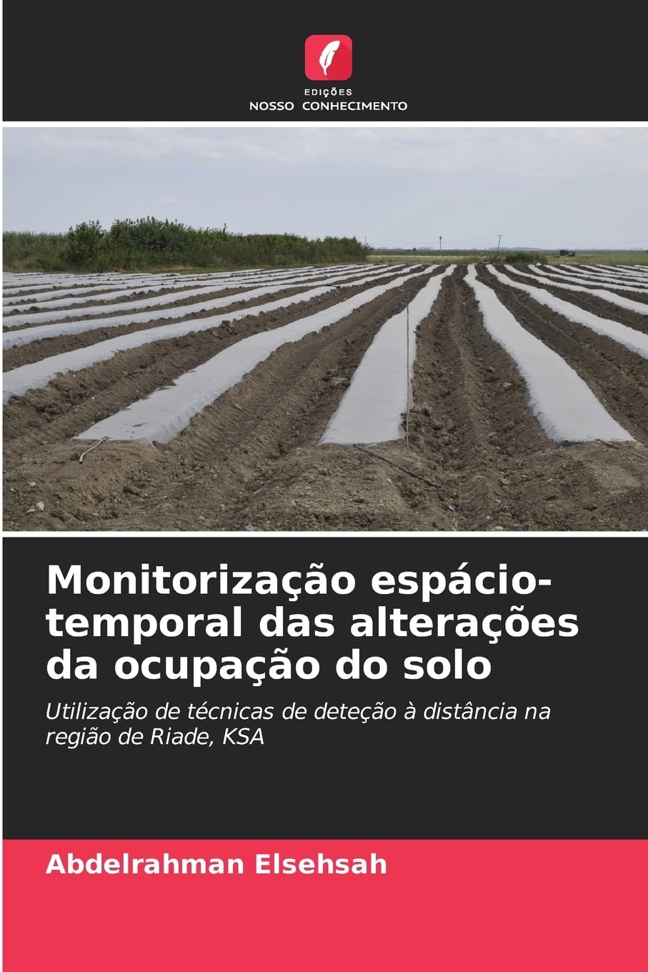 Monitorização espácio-temporal das alterações da ocupação do solo Business & Technology