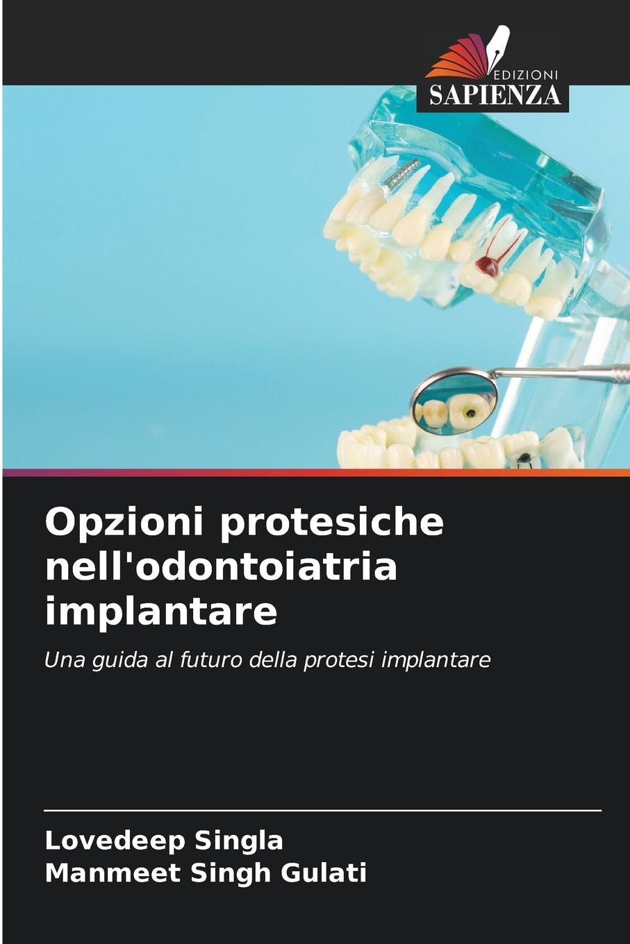 Opzioni protesiche nell'odontoiatria implantare Medicine