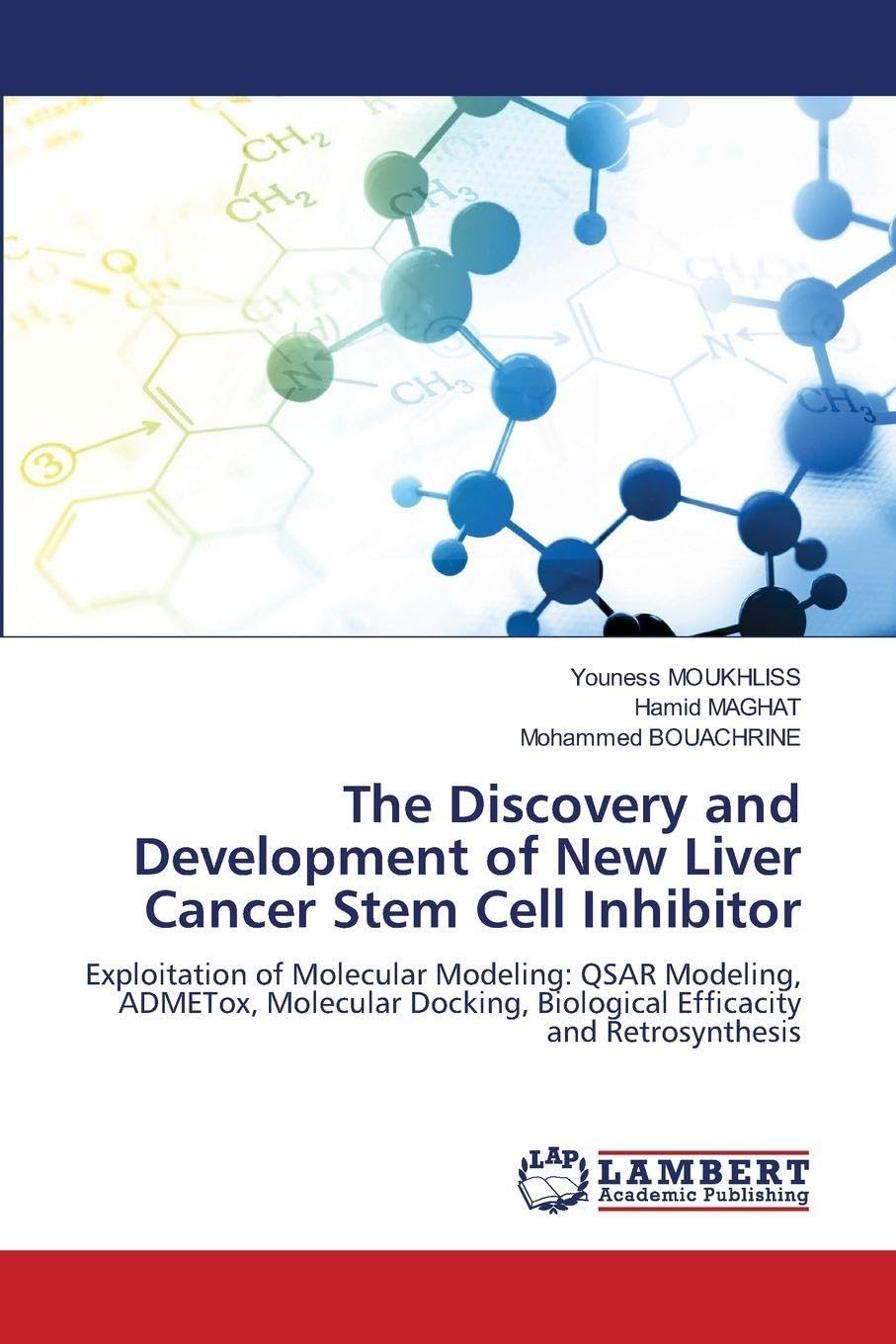 The Discovery and Development of New Liver Cancer Stem Cell Inhibitor Natural Sciences