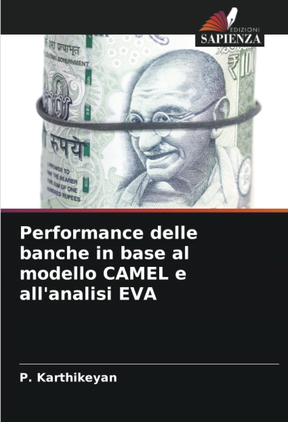 Performance delle banche in base al modello CAMEL e all'analisi EVA Business, Finance & Career