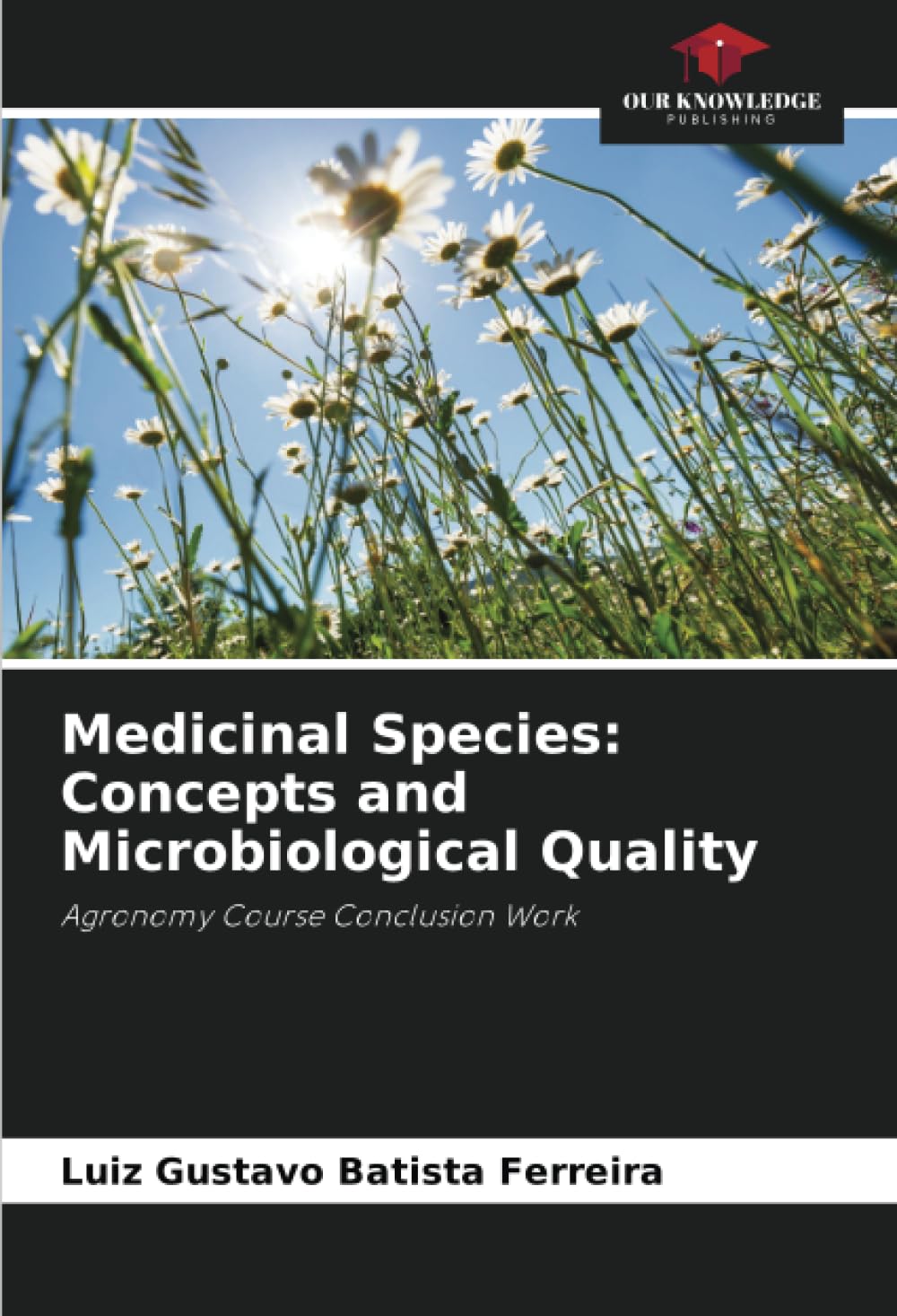 Medicinal Species: Concepts and Microbiological Quality Natural Sciences
