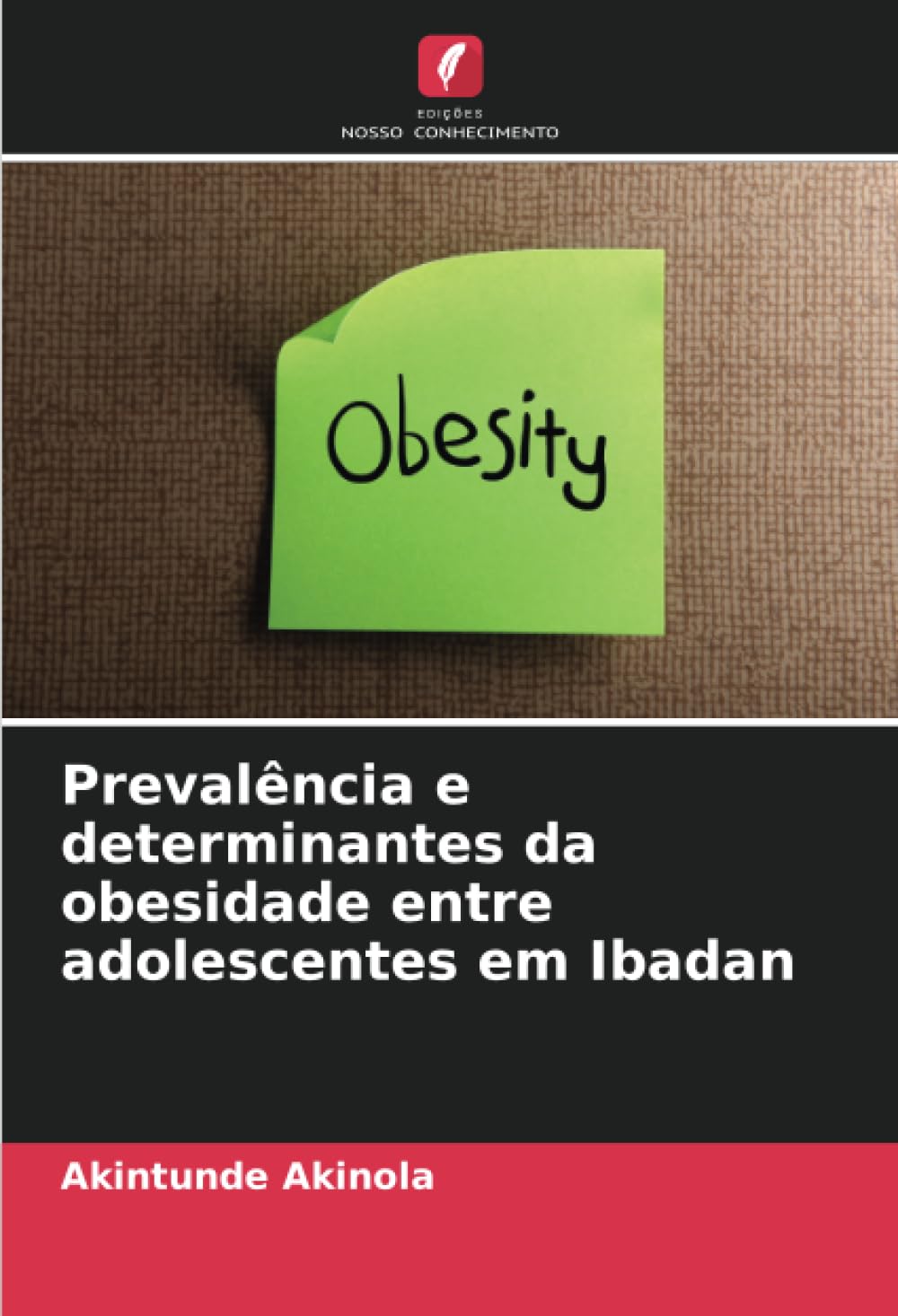 Prevalência e determinantes da obesidade entre adolescentes em Ibadan Natural Sciences