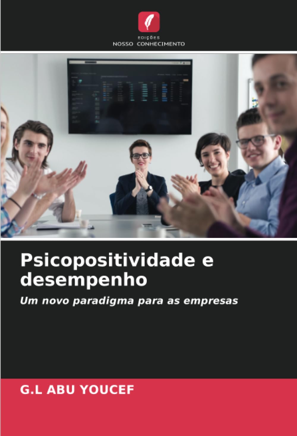 Psicopositividade e desempenho Psychology