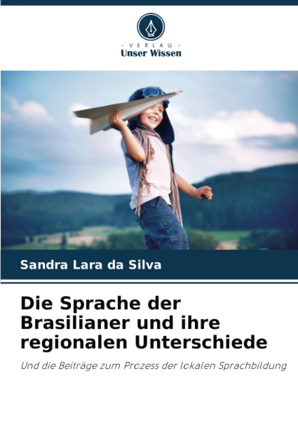 Die Sprache der Brasilianer und ihre regionalen Unterschiede Law