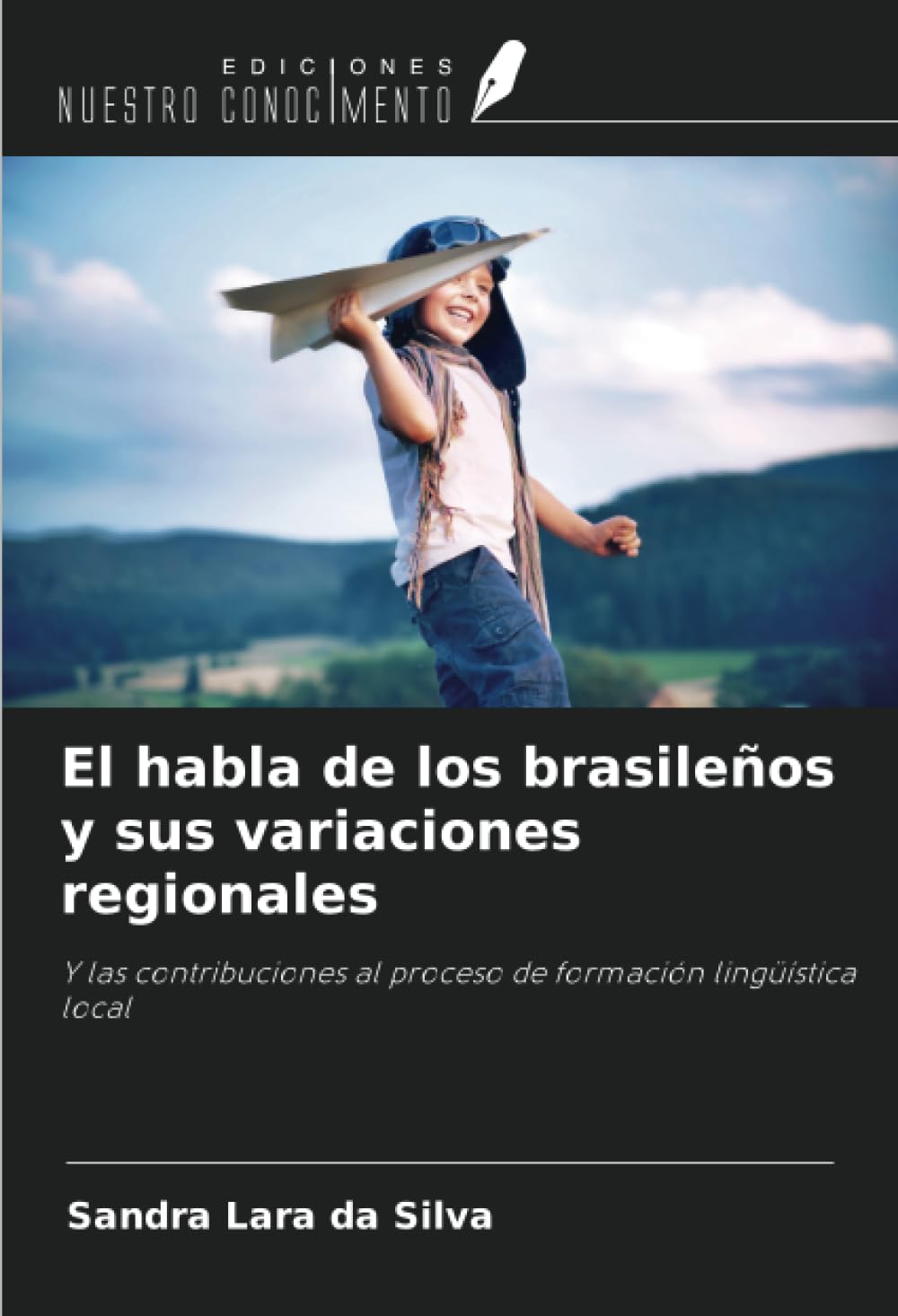 El habla de los brasileños y sus variaciones regionales Law
