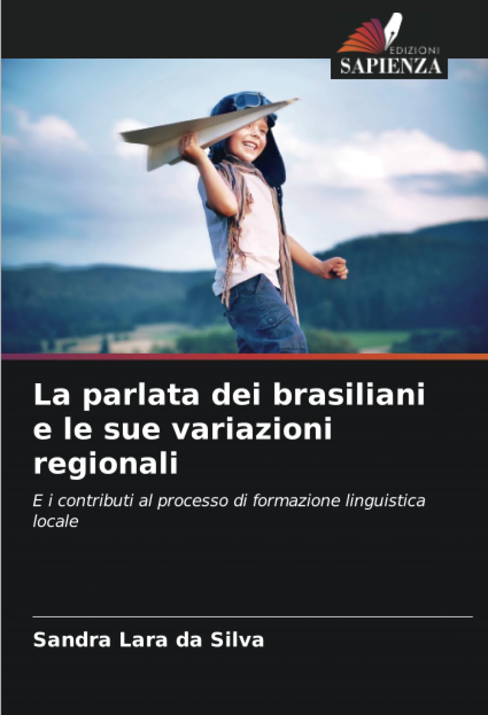 La parlata dei brasiliani e le sue variazioni regionali Law