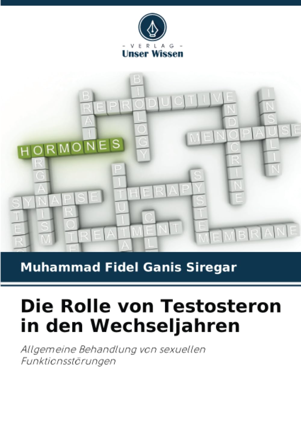 Die Rolle von Testosteron in den Wechseljahren Medicine