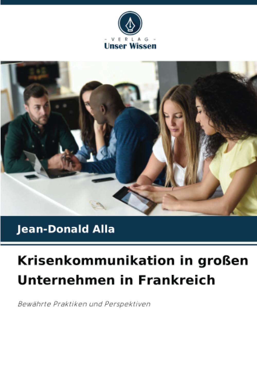Krisenkommunikation in großen Unternehmen in Frankreich Law