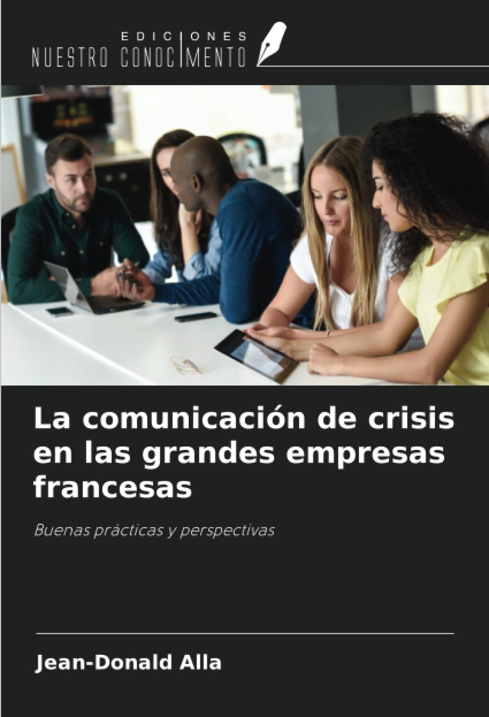 La comunicación de crisis en las grandes empresas francesas Law