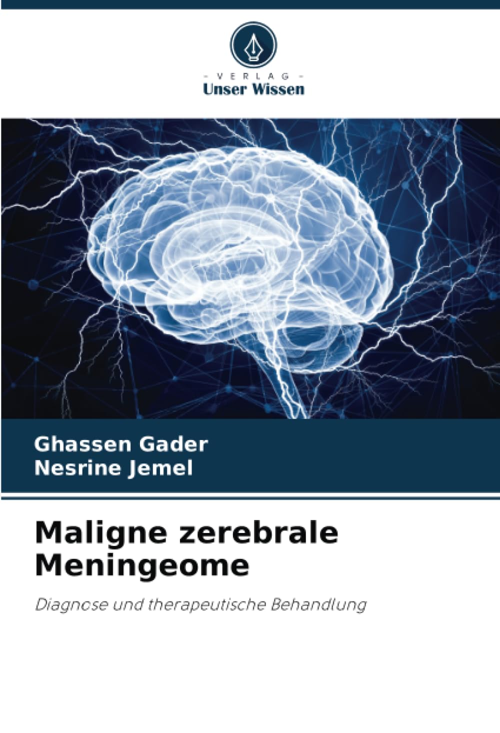 Maligne zerebrale Meningeome Medicine
