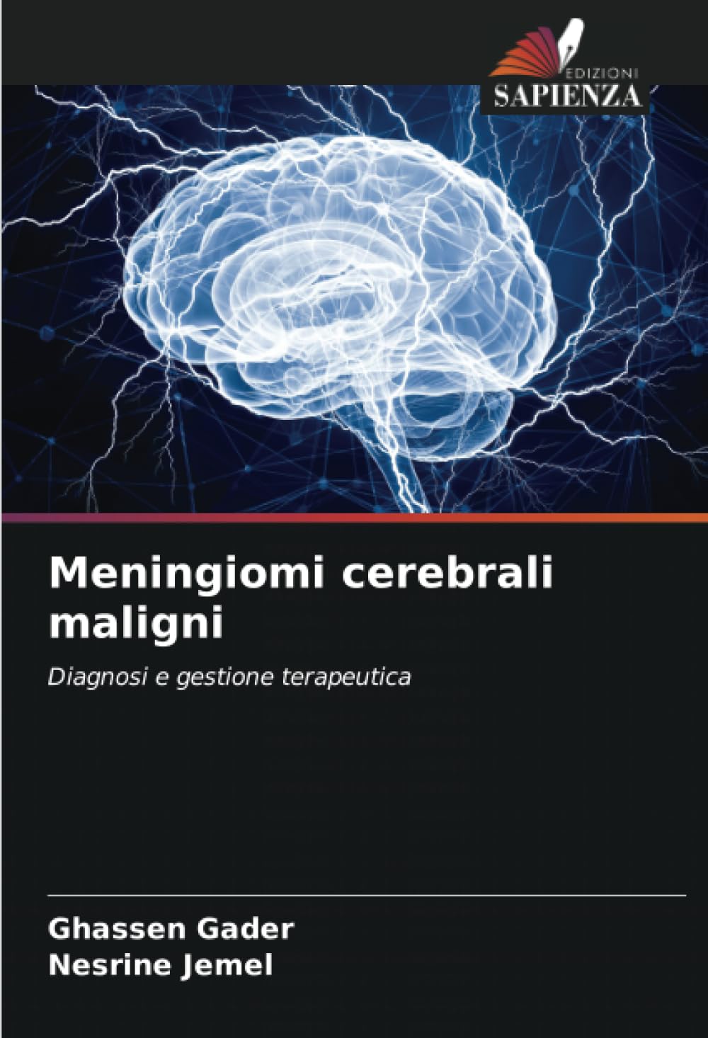 Meningiomi cerebrali maligni Medicine