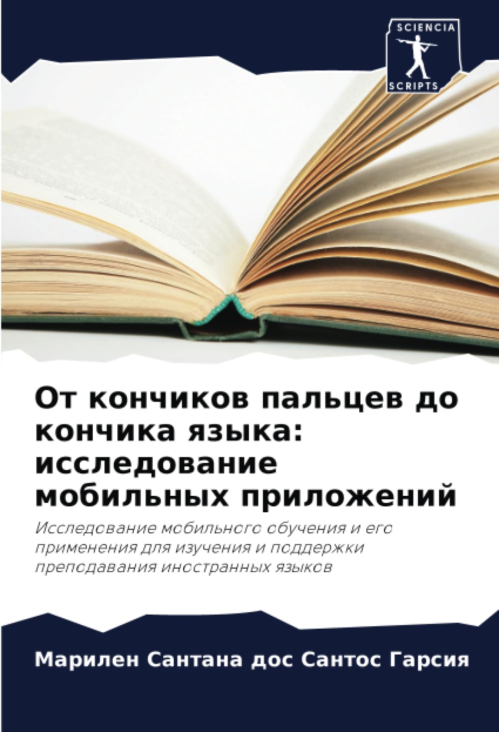 Ot konchikow pal'cew do konchika qzyka: issledowanie mobil'nyh prilozhenij Learning & Reference