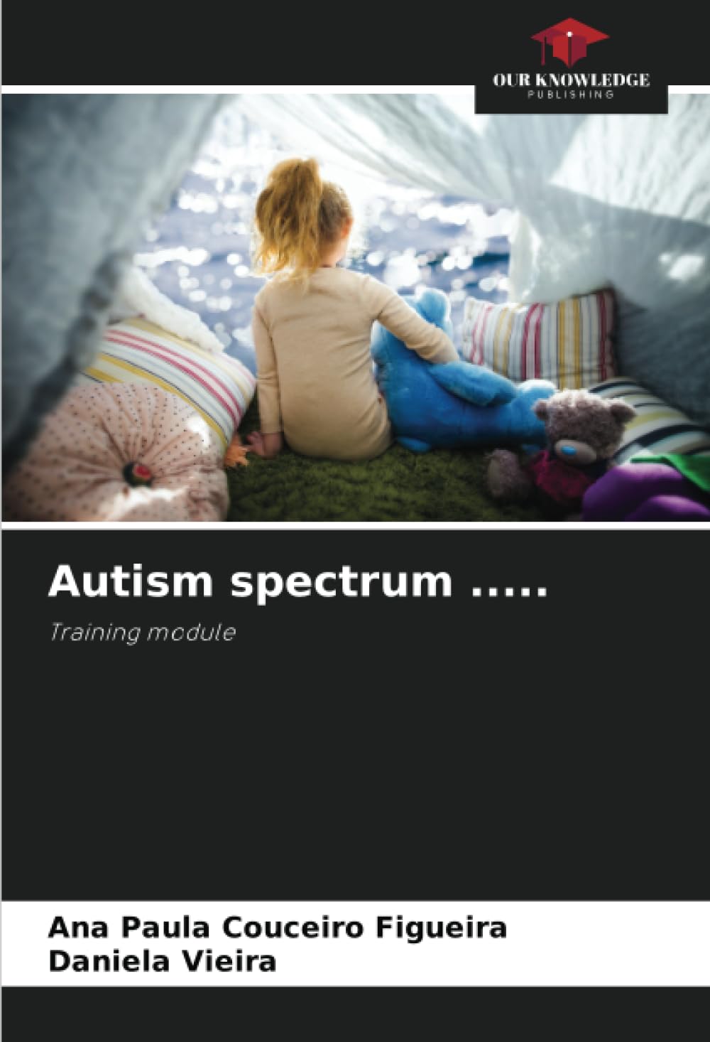 Autism spectrum ..... Psychology