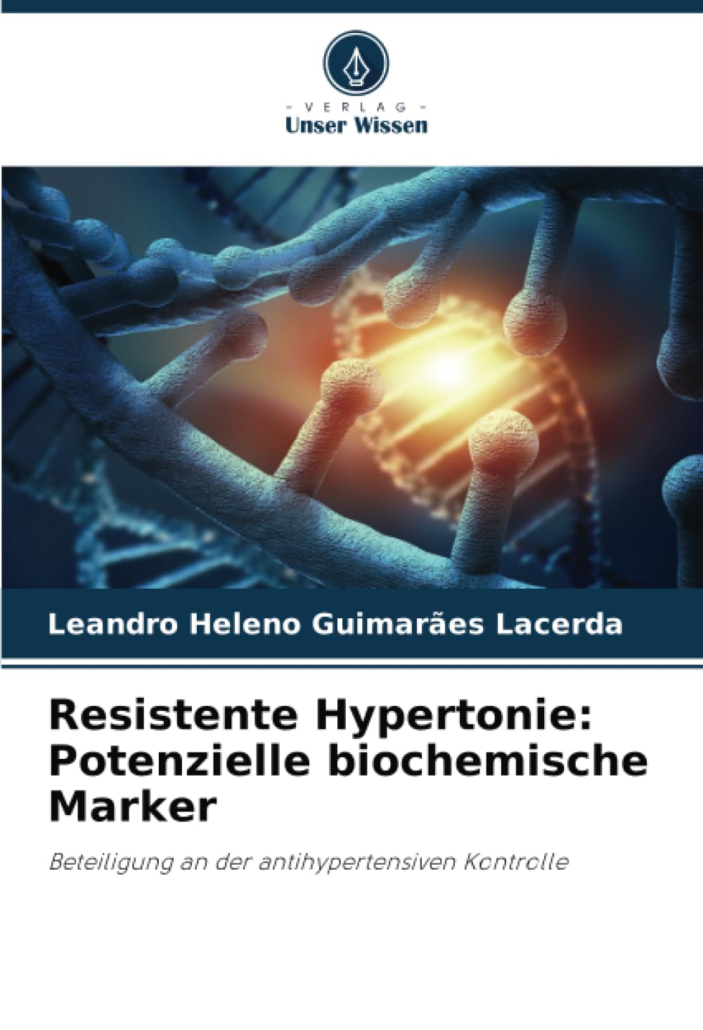 Resistente Hypertonie: Potenzielle biochemische Marker Natural Sciences