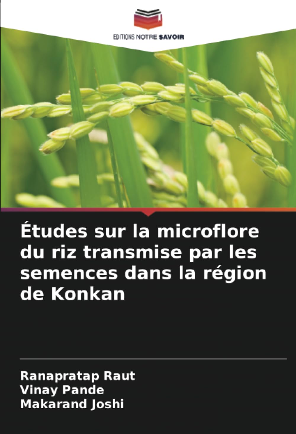 Études sur la microflore du riz transmise par les semences dans la région de Konkan Business, Finance & Career