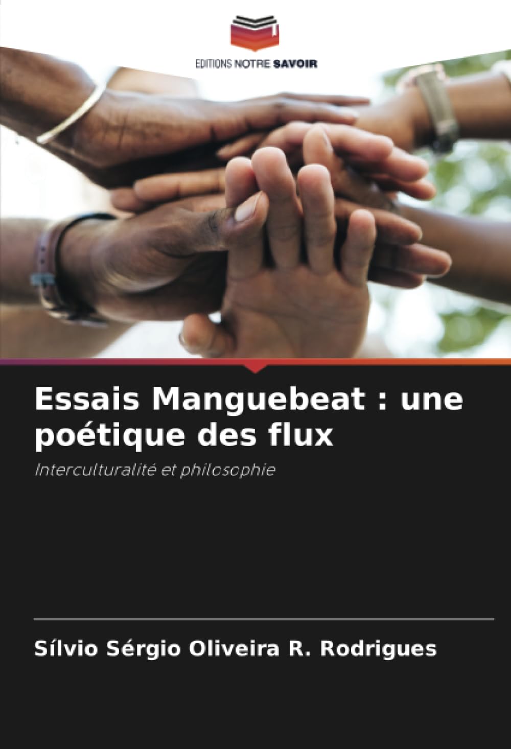 Essais Manguebeat : une poétique des flux: Interculturalité et philosophie Learning & Reference
