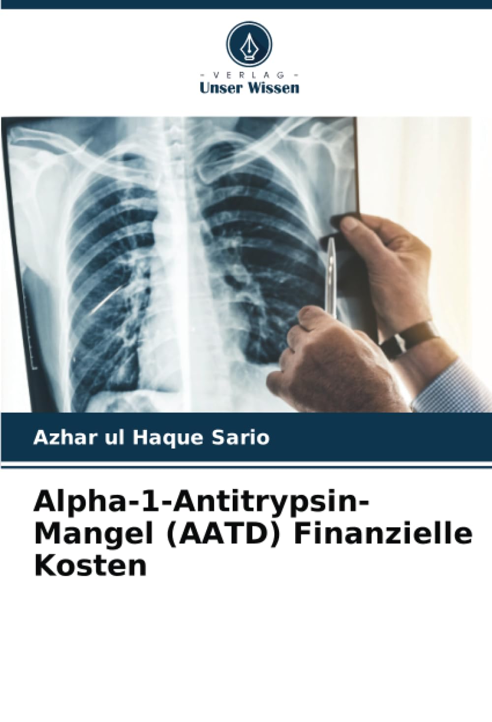 Alpha-1-Antitrypsin-Mangel (AATD) Finanzielle Kosten: DE Natural Sciences
