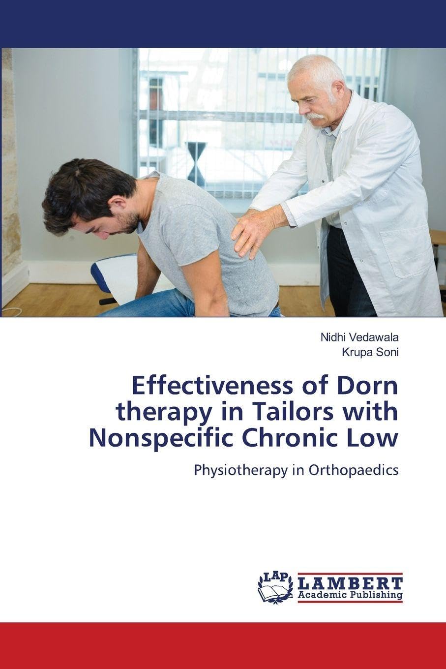 Effectiveness of Dorn therapy in Tailors with Nonspecific Chronic Low Medicine