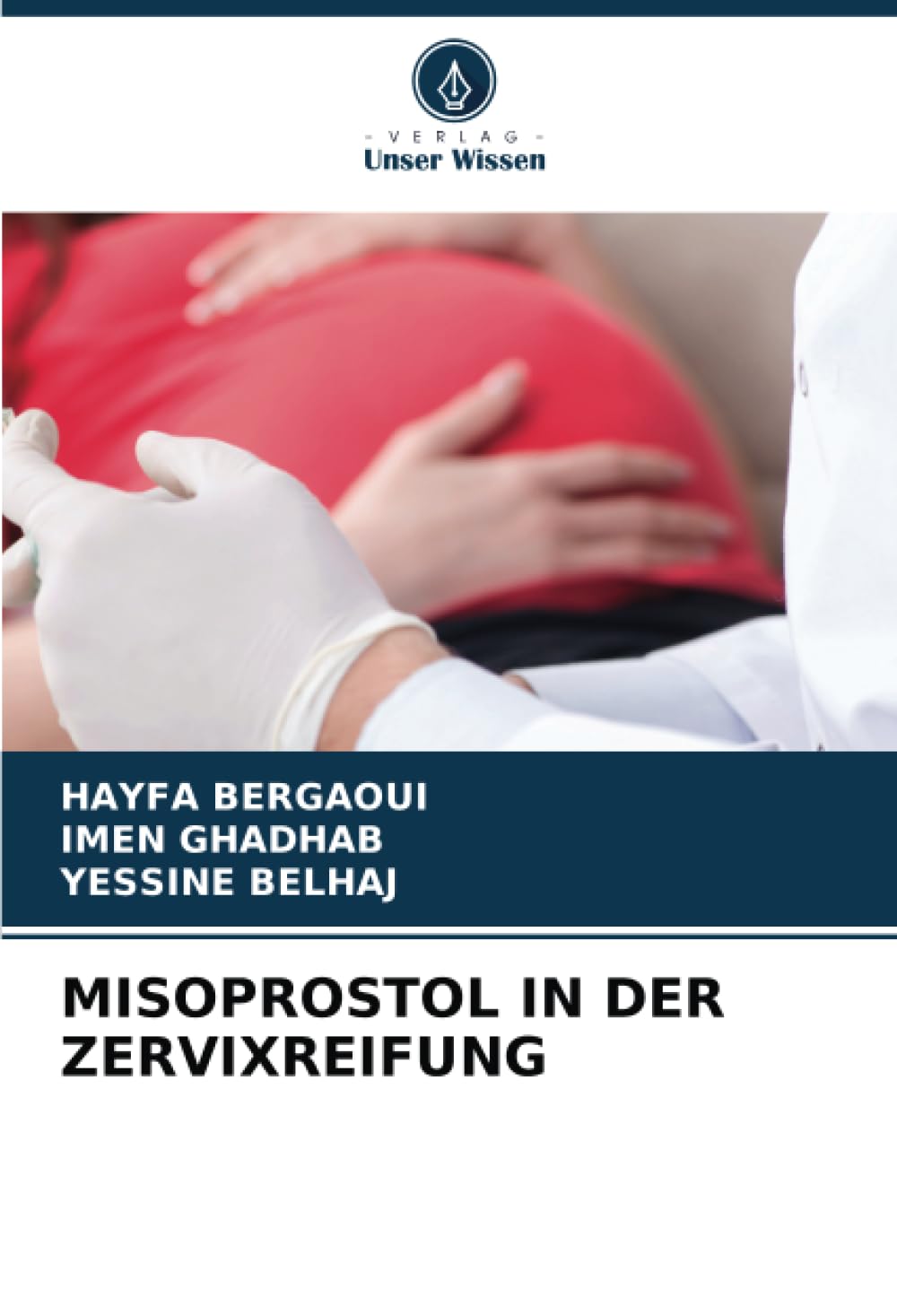 MISOPROSTOL IN DER ZERVIXREIFUNG Medicine