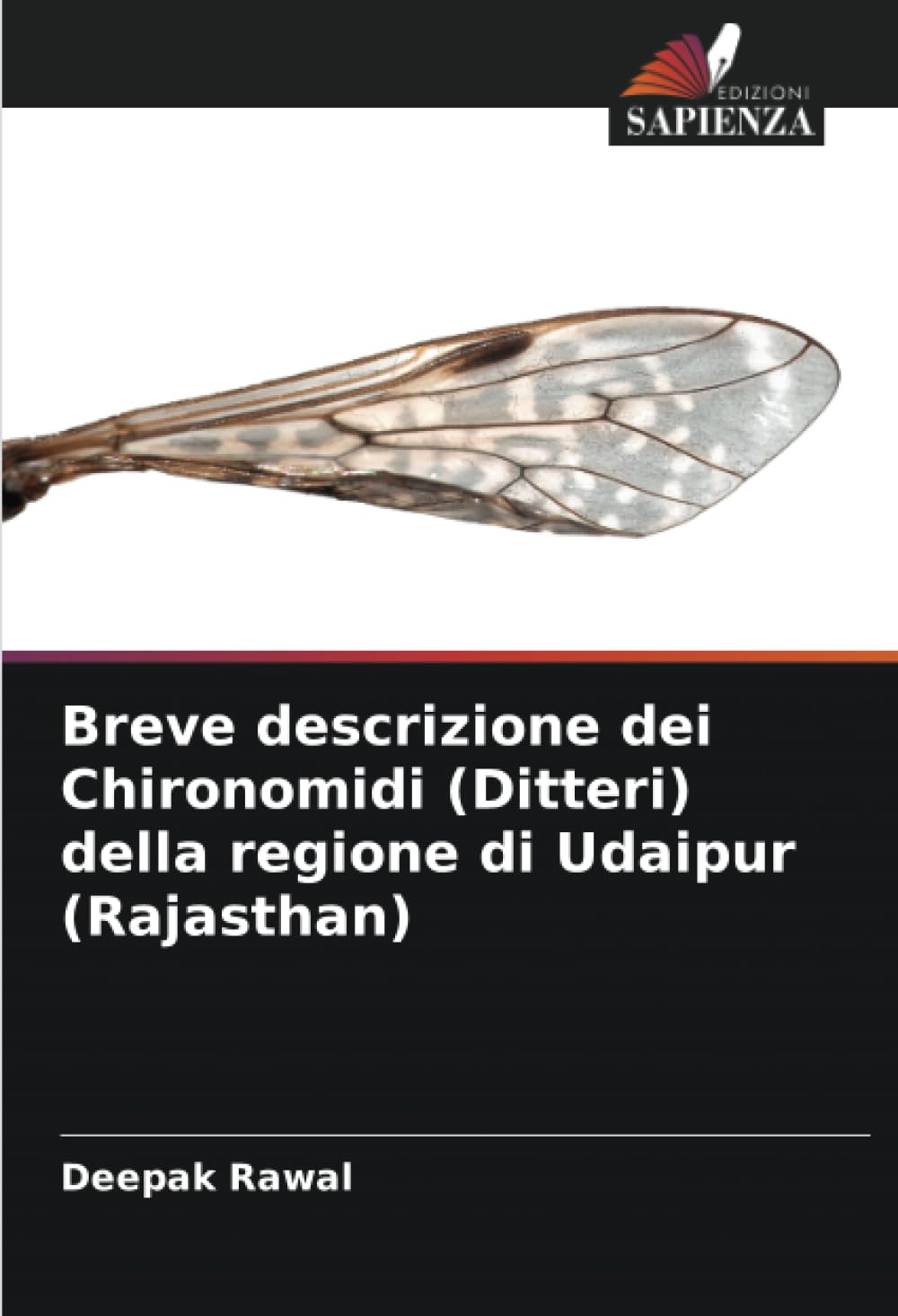 Breve descrizione dei Chironomidi (Ditteri) della regione di Udaipur (Rajasthan) Natural Sciences