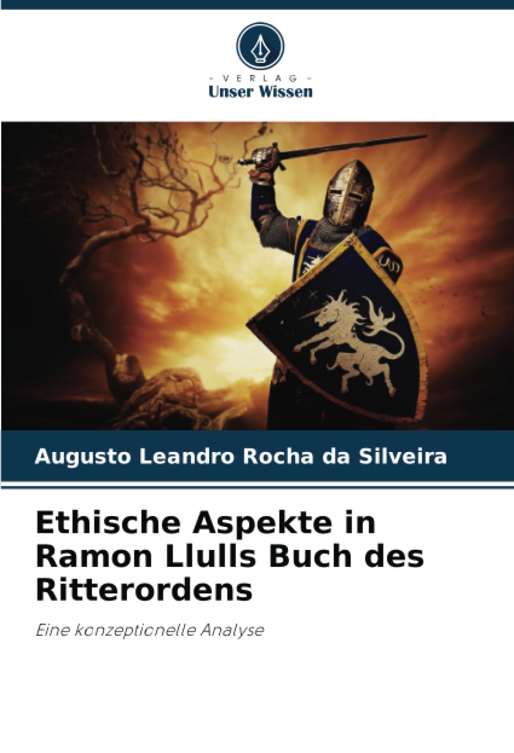 Ethische Aspekte in Ramon Llulls Buch des Ritterordens Philosophy