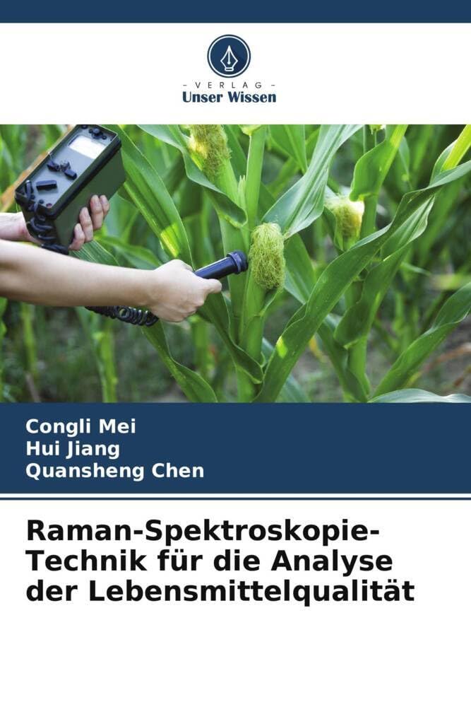 Raman-Spektroskopie-Technik für die Analyse der Lebensmittelqualität Media & Communication