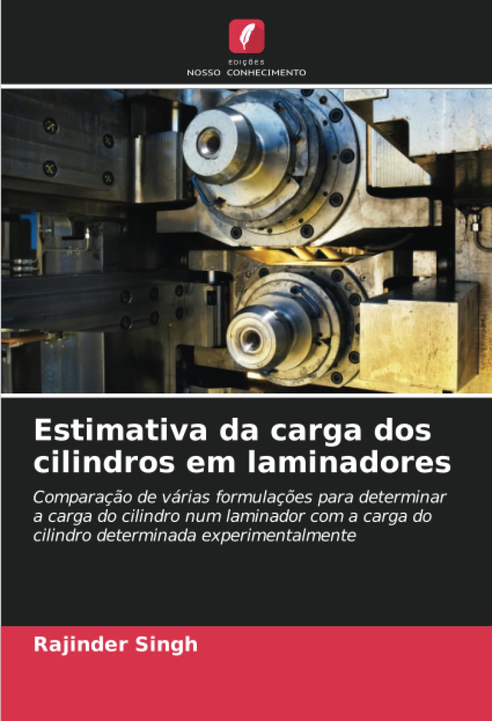Estimativa da carga dos cilindros em laminadores Business & Technology