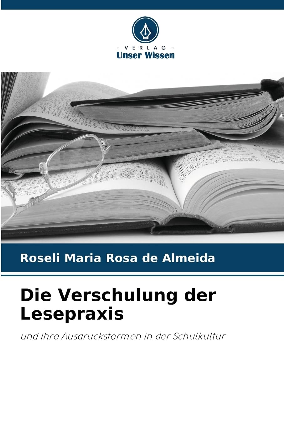 Die Verschulung der Lesepraxis Learning & Reference