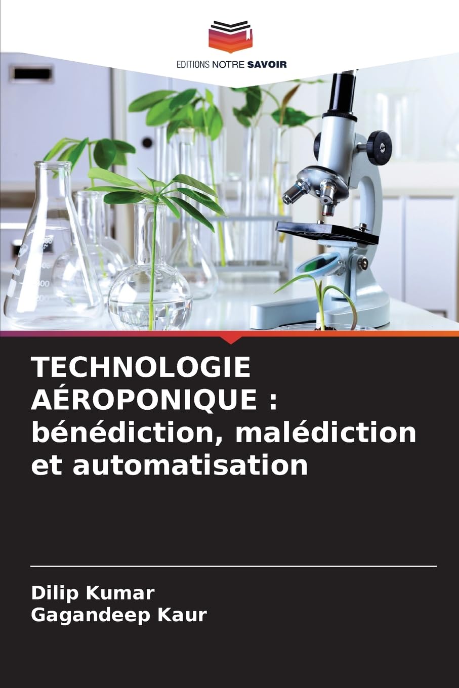 TECHNOLOGIE AÉROPONIQUE : bénédiction, malédiction et automatisation book