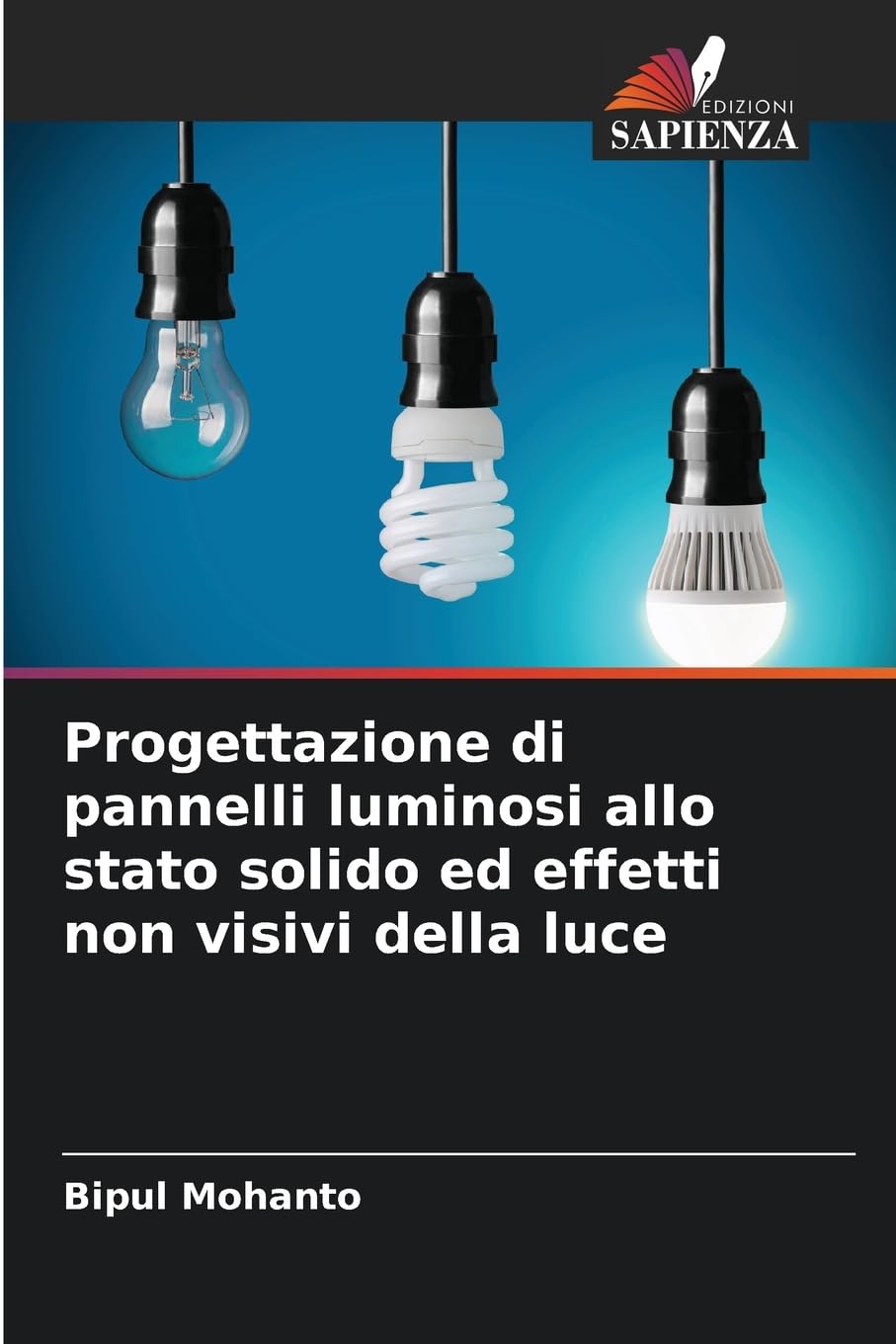 Progettazione di pannelli luminosi allo stato solido ed effetti non visivi della luce Natural Sciences