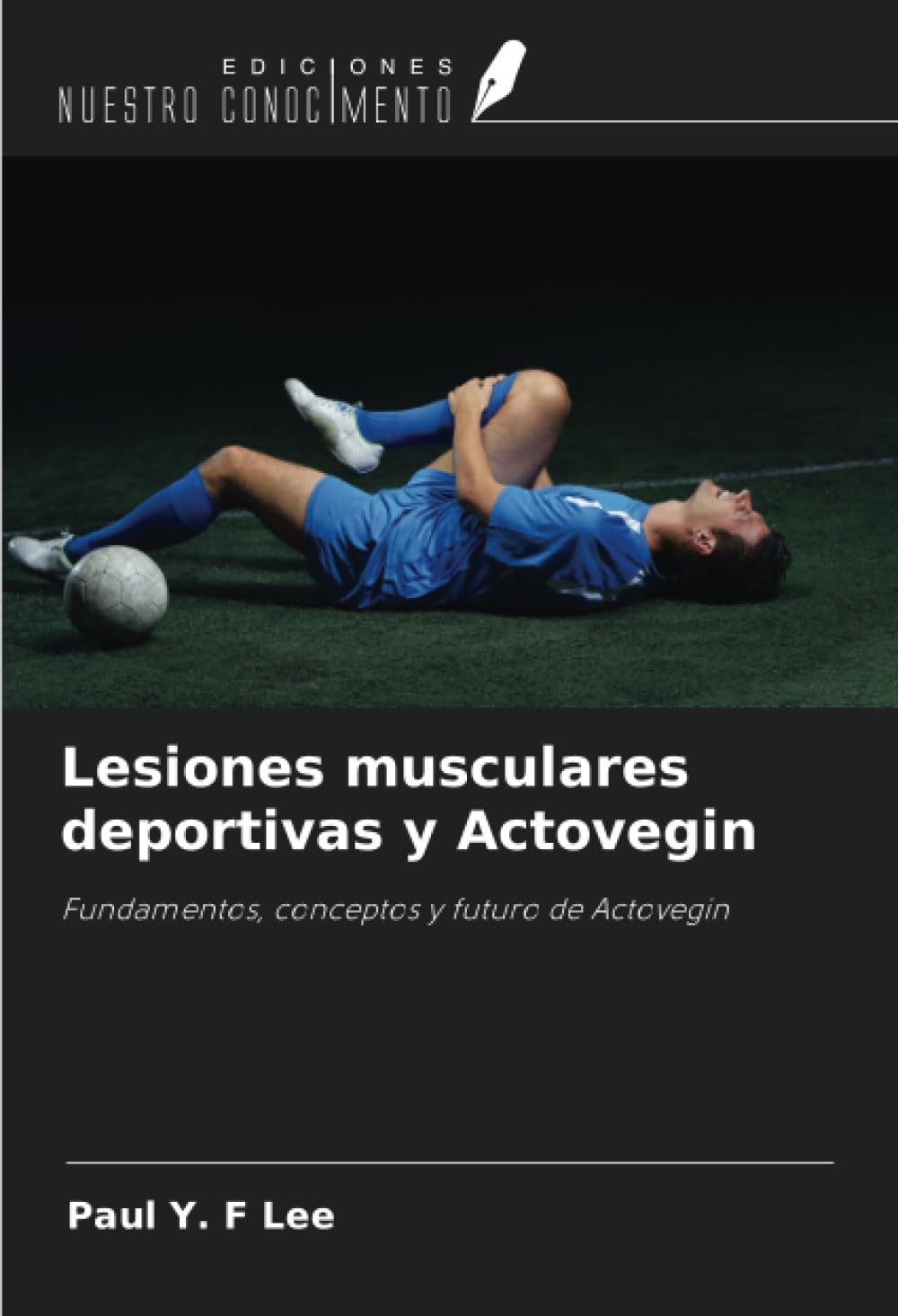 Lesiones musculares deportivas y Actovegin Leisure & Fun