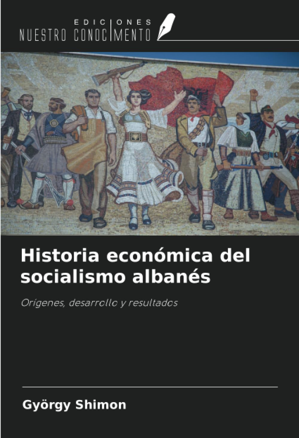 Historia económica del socialismo albanés Politics & History