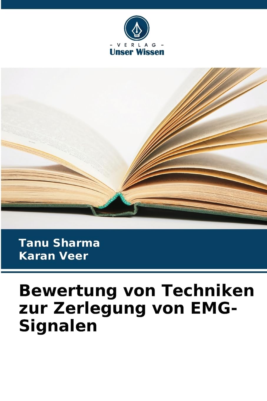 Bewertung von Techniken zur Zerlegung von EMG-Signalen: DE Business & Technology