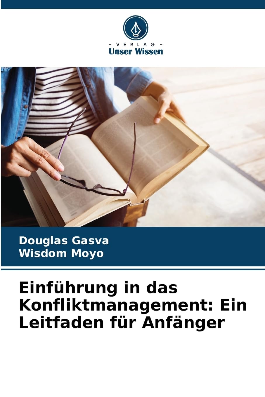 Einführung in das Konfliktmanagement: Ein Leitfaden für Anfänger Books