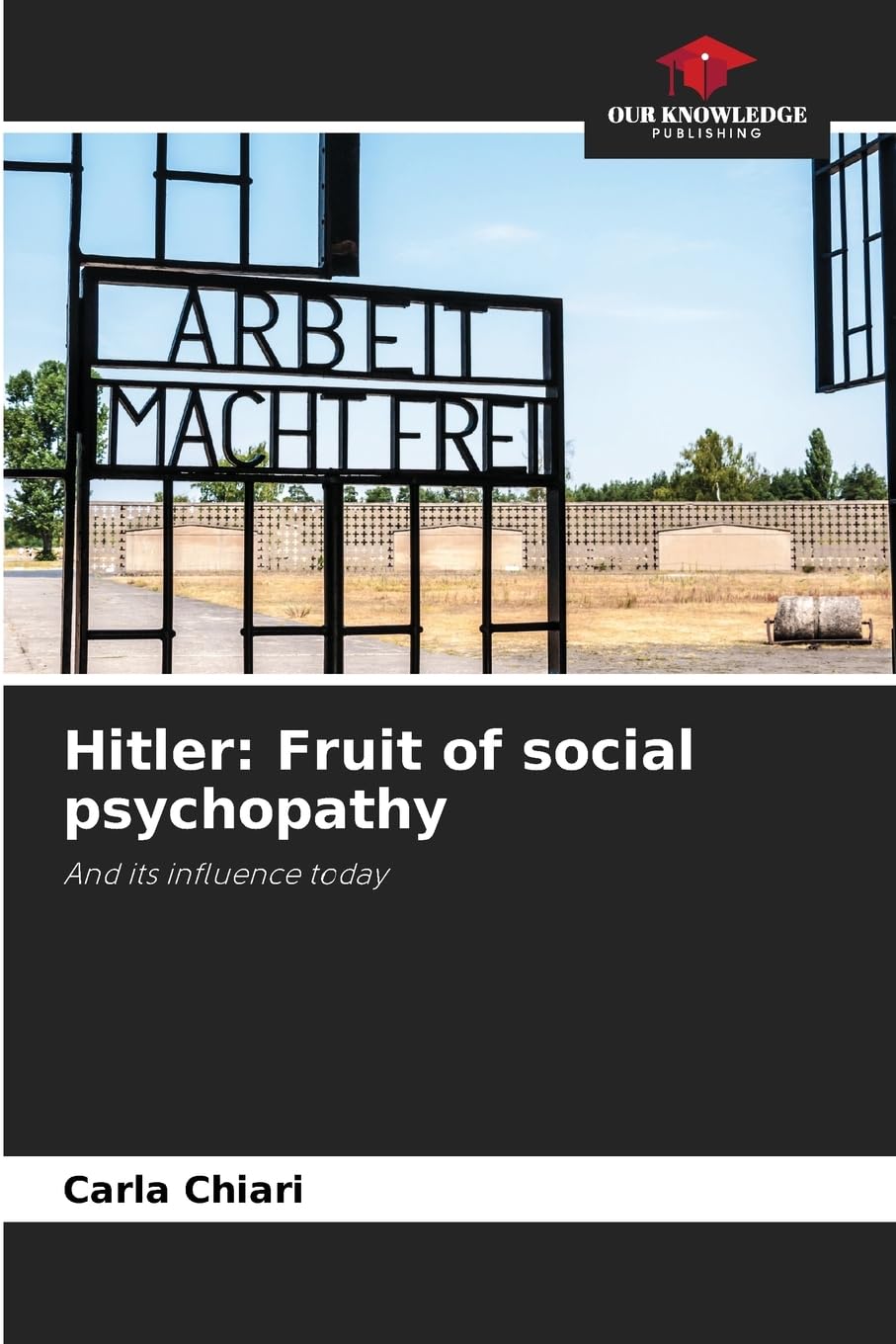 Hitler: Fruit of social psychopathy Psychology