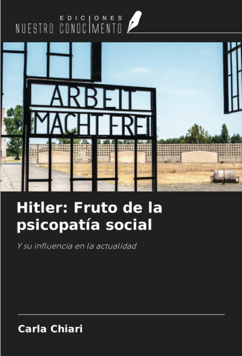 Hitler: Fruto de la psicopatía social Psychology