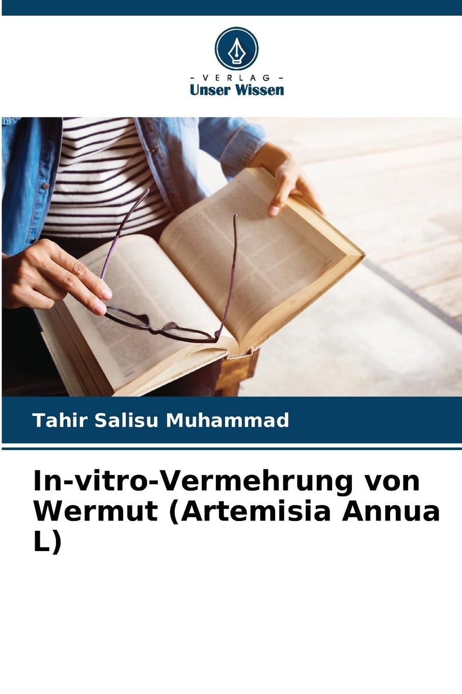 In-vitro-Vermehrung von Wermut (Artemisia Annua L): DE Law