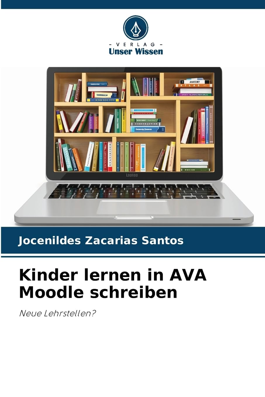 Kinder lernen in AVA Moodle schreiben: Neue Lehrstellen? Learning & Reference
