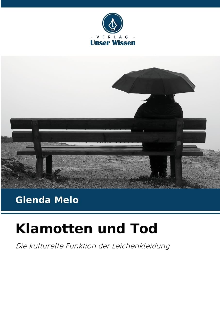 Klamotten und Tod: Die kulturelle Funktion der Leichenkleidung Law