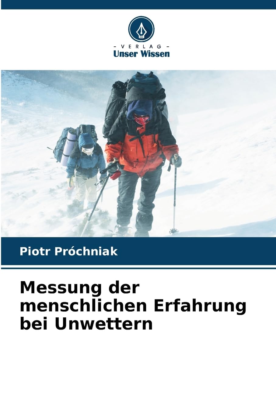 Messung der menschlichen Erfahrung bei Unwettern Psychology