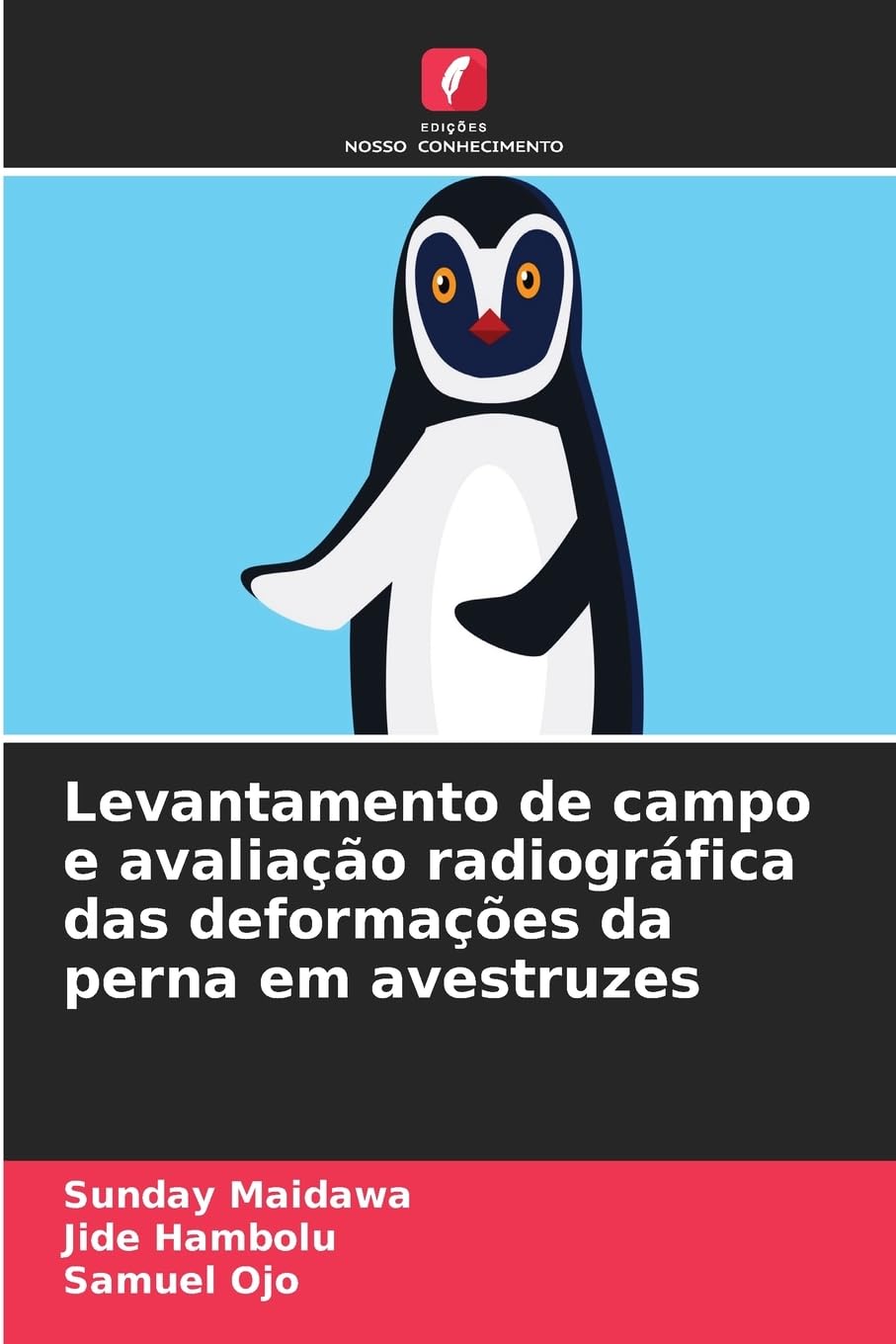 Levantamento de campo e avaliação radiográfica das deformações da perna em avestruzes Medicine