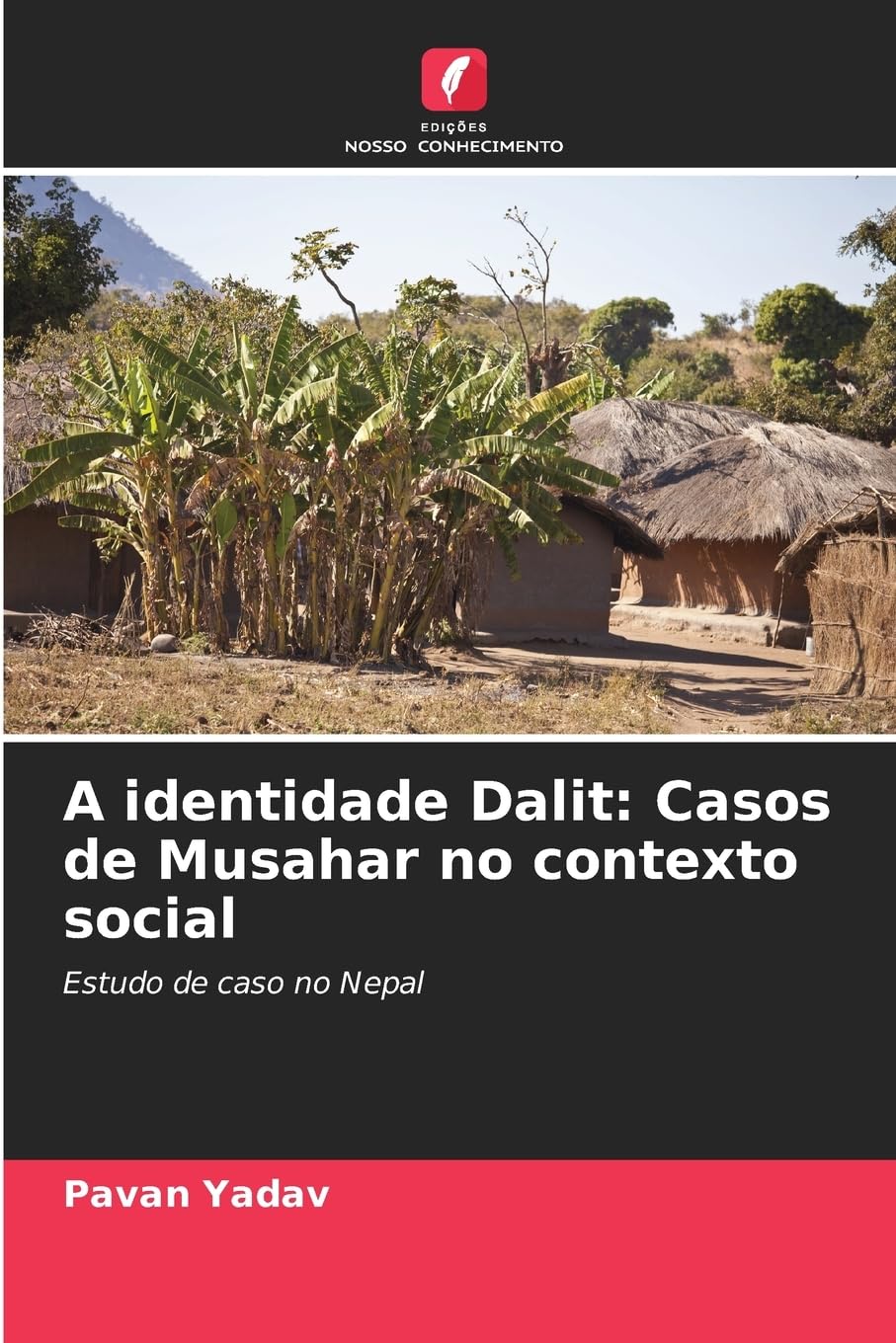 A identidade Dalit: Casos de Musahar no contexto social Psychology