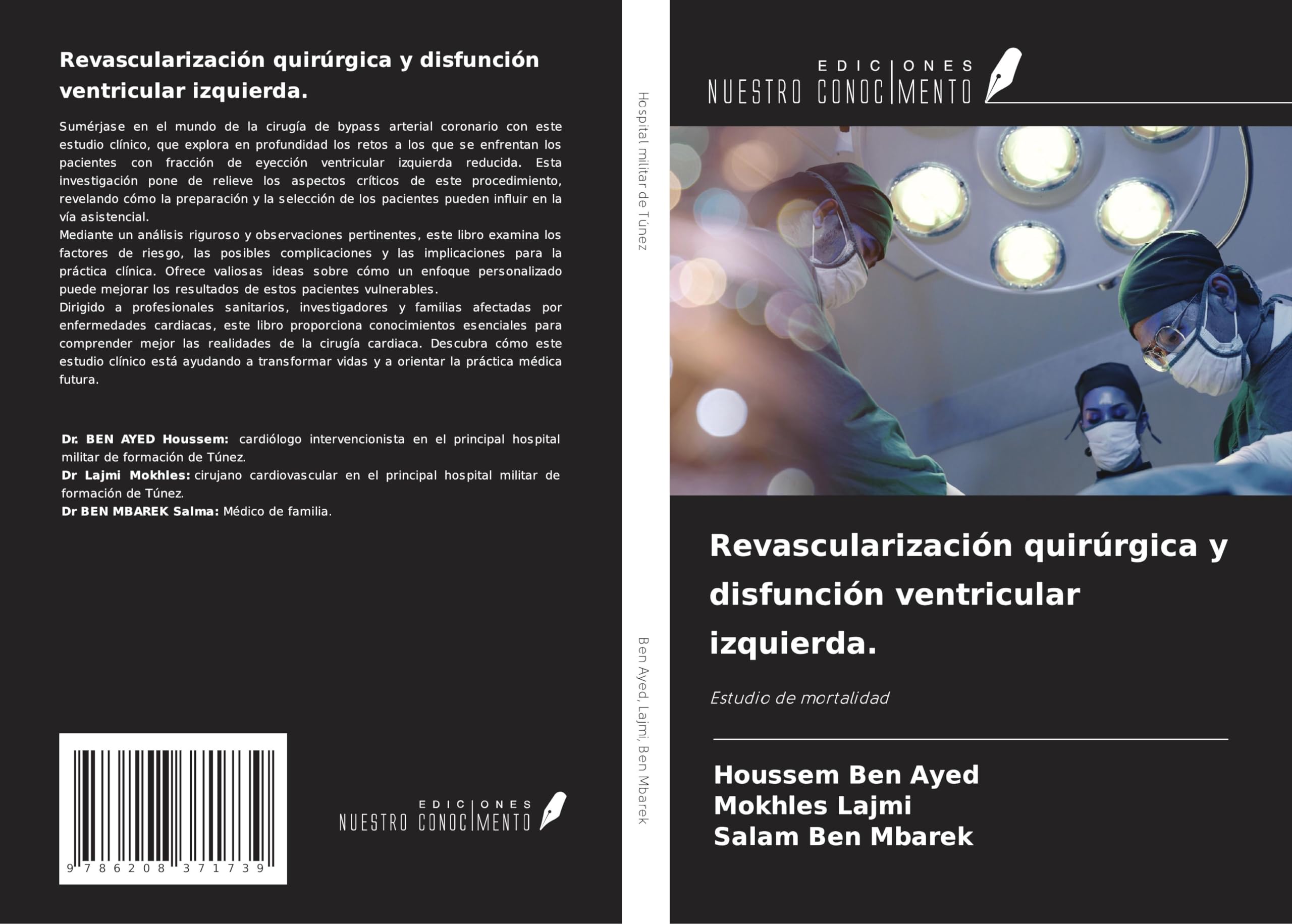 Revascularización quirúrgica y disfunción ventricular izquierda. Medicine