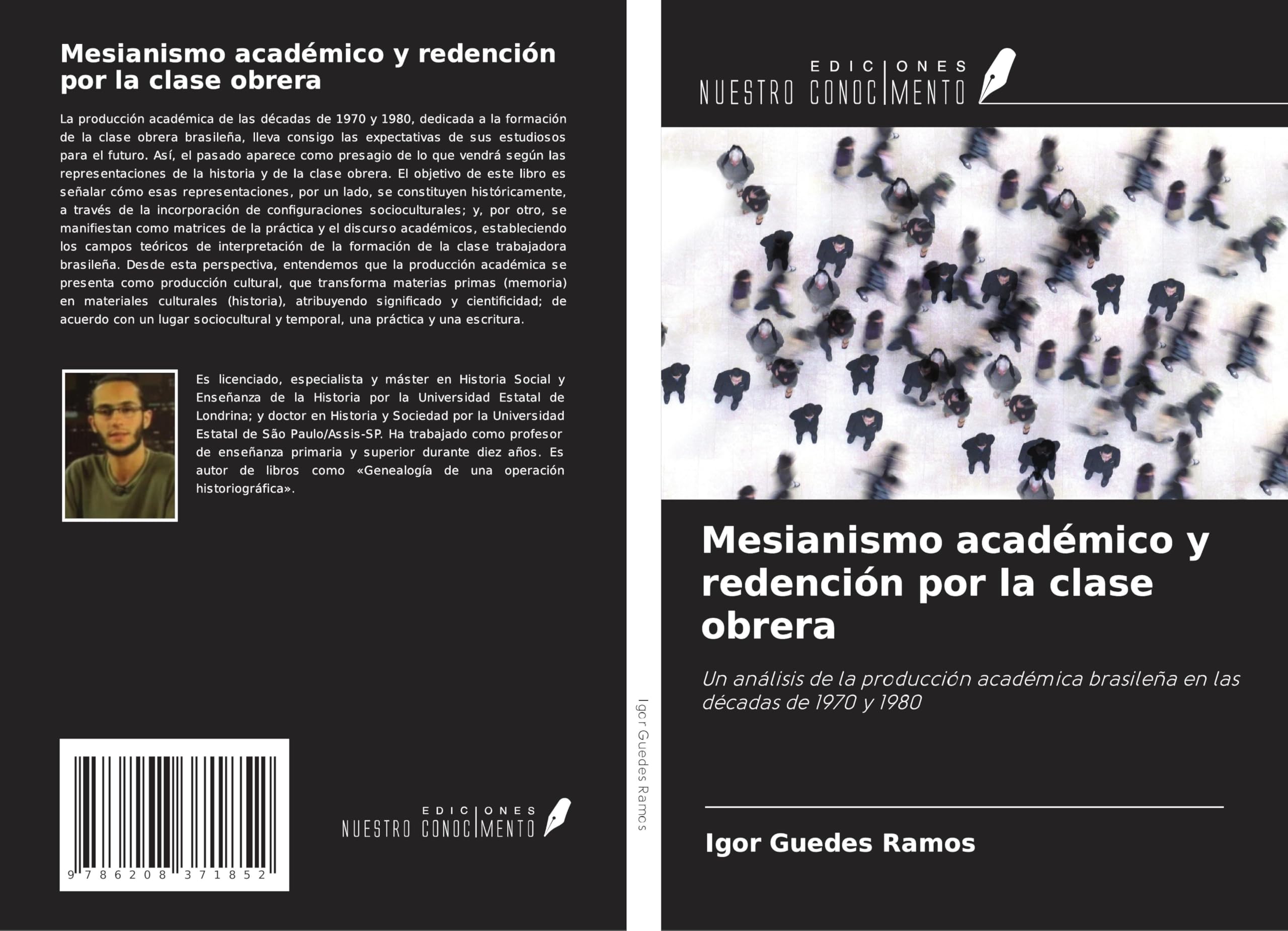 Mesianismo académico y redención por la clase obrera Natural Sciences
