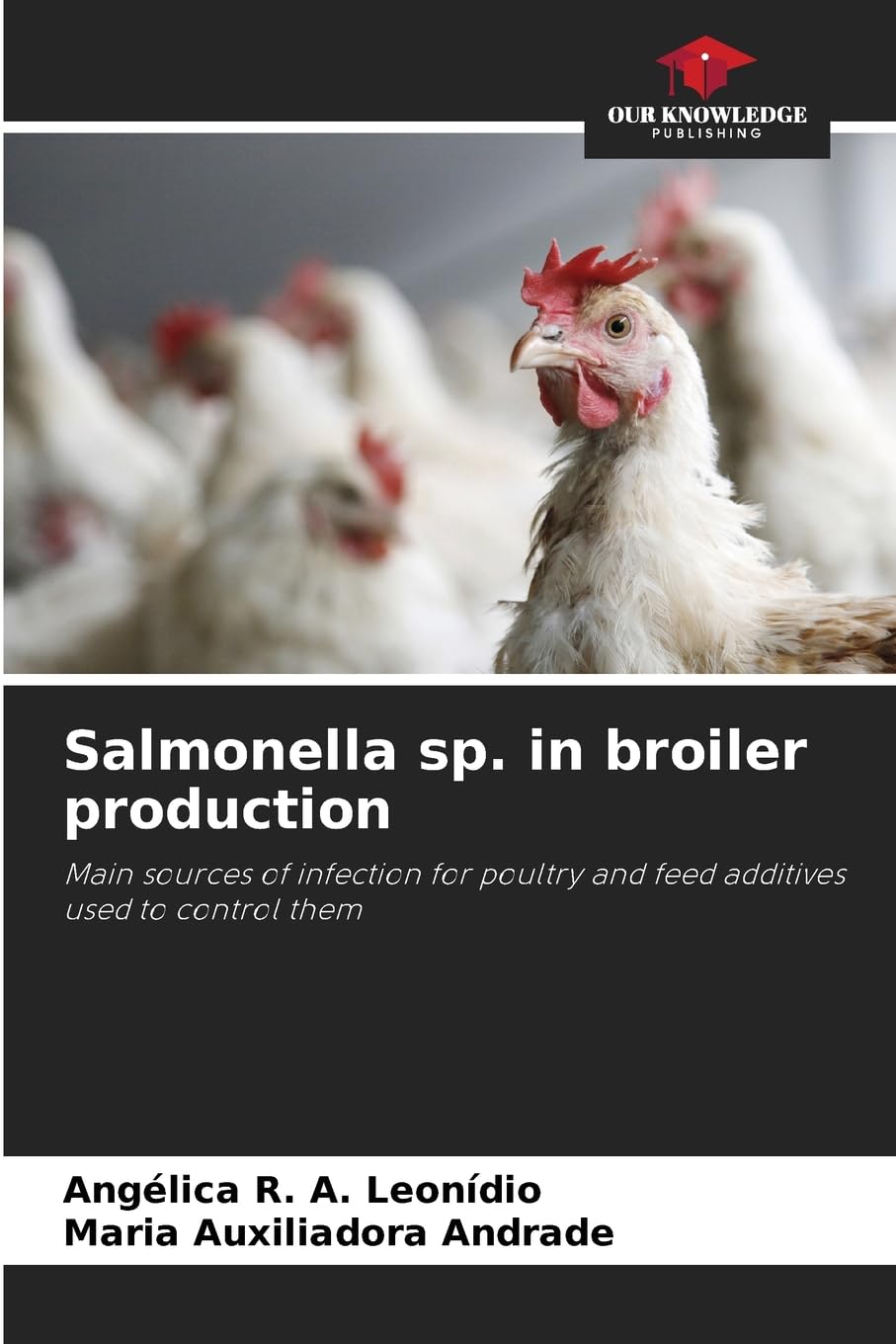 Salmonella sp. in broiler production Medicine