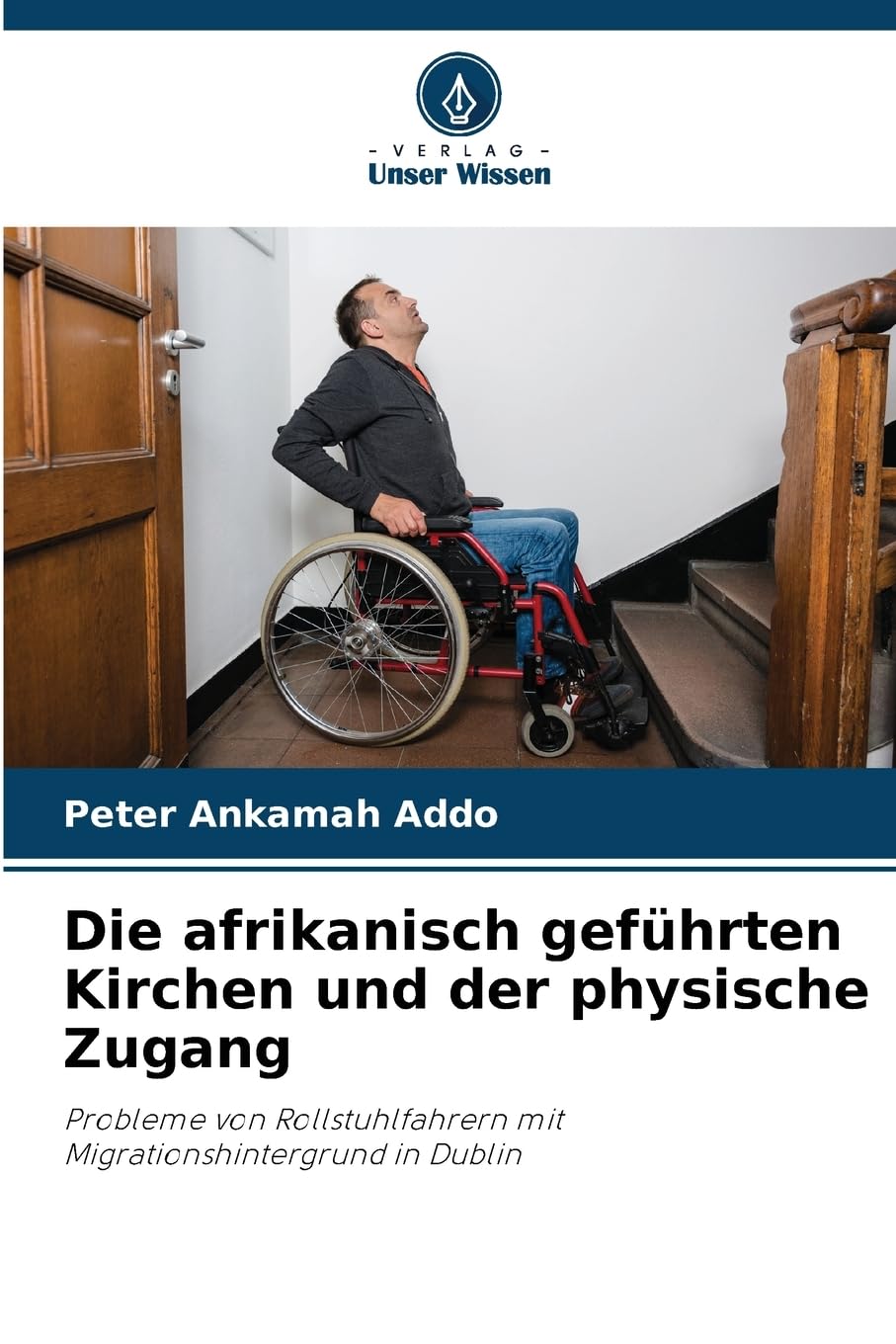 Die afrikanisch geführten Kirchen und der physische Zugang Social Sciences