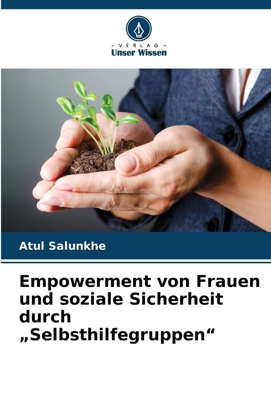 Empowerment von Frauen und soziale Sicherheit durch "Selbsthilfegruppen" Law